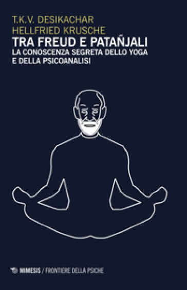 Freud e Patanjali Yoga
