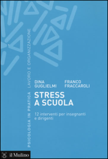 STRESS SCUOLA 12 INTERVENTI