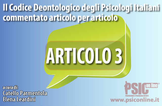 Articolo 3 il Codice Deontologico degli Psicologi Italiani commentato