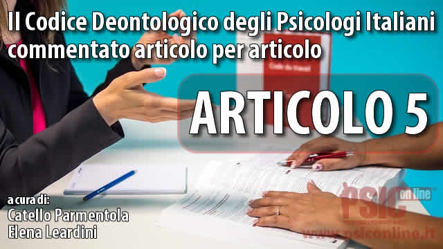 Articolo 5 il Codice Deontologico degli Psicologi Italiani commentato
