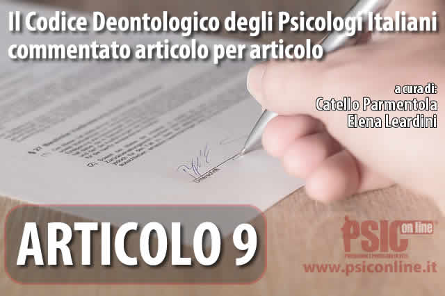 Articolo 9 il Codice Deontologico degli Psicologi Italiani commentato
