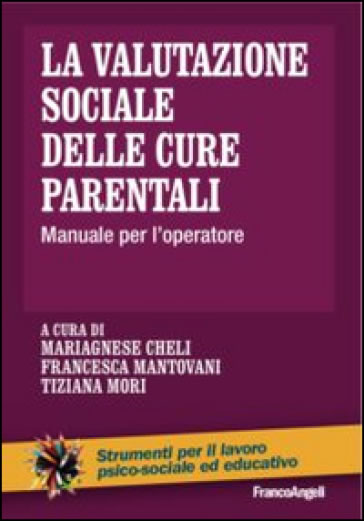 la valutazione del sociale delle cure parentali